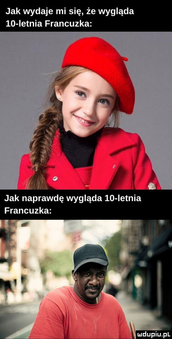 jak wydaje mi się że wygląda    ietnia francuzka lał. jak naprawdę wygląda    ietnia francuzka