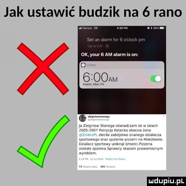 jak ustawić budzik na   rano. w u sal an mmm e n m. m ok your   am alarm is an ludu iu. l