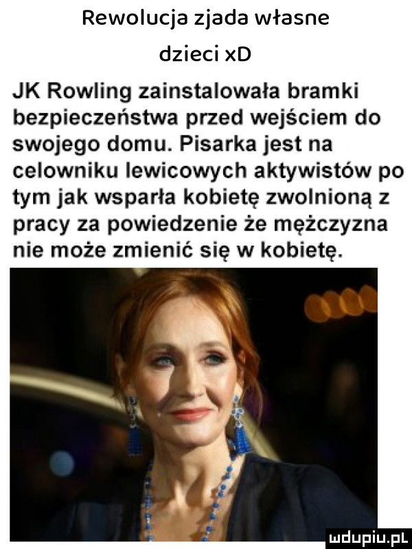 jk rowling zainstalowała bramki bezpieczeństwa przed wejściem do swojego domu. pisarka jest na celowniku iewicowych aktywistów po tym jak wsparła kobietę zwolnioną z pracy za powiedzenie że mężczyzna nie może zmienić się w kobietę
