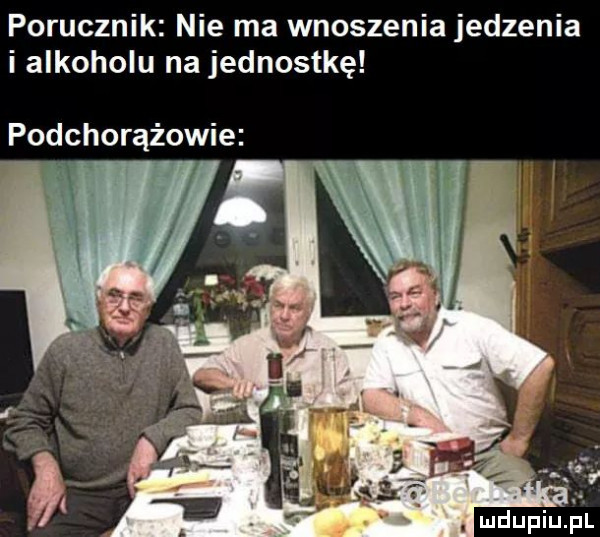 porucznik nie ma wnoszenia jedzenia i alkoholu na jednostkę podchorążowie mduplu pl