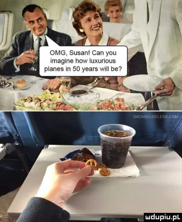 omg susan cen y-u imagine hiw luxurious planes in    yeats wm be jl