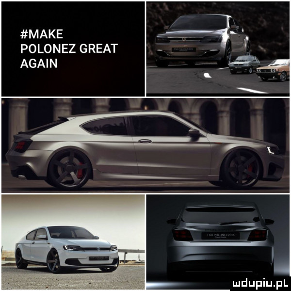 make polonez great a   f alain      .     x