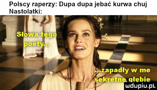 polscy raperzy dupa dupa jebać kanna chuj nastolatki