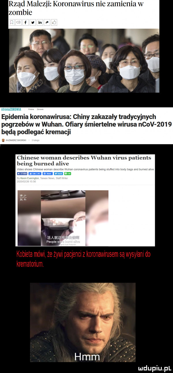 rząd malezji komnawirus nie zamienia w zombie epidemia koronawirusa chiny zakazały tradycyjnych pogrzebów w wuhan. ofiary śmiertelne wirusa neov      będą podlegać kremacji e wolna de rihcs wuhan v palieuts g burned ali