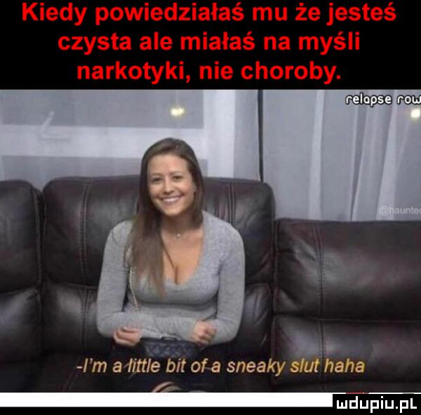m a littré bit oba sneaky smut ila  e uupiu pl