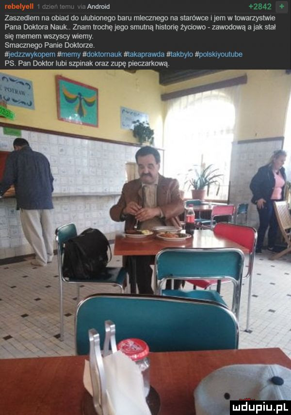 andrmd zaszemem na man do ulubmnego baru m eunega na starówce lem w mwmysme pace doklola nauk znam mane jego smutną mslonę zymown zawodową a jak siał sn memem wszyscy wiemy smacznego pable daklome weduwyknpem mew muklomauk mew aaa mainym upwskwuumha ps pan doktor mm szpmak oraz zupe pleczafkową t ludupiujal
