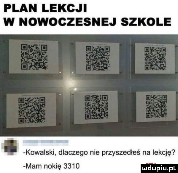 plan lekcji w nowoczesne i szkole. kowa ski dlaczego nie przyszedłeś na lekcję mam nokię