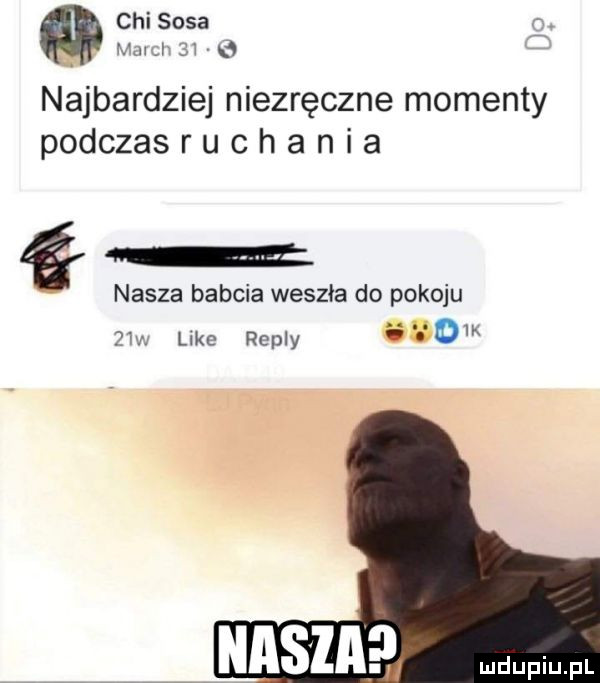 chi sasa. nm r   najbardziej niezręczne momenty podczasruchania nasza babcia weszła do pokoju   v. like repry     nasza n