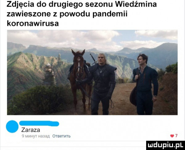 zdjęcia do drugiego sezonu wiedźmina zawieszone z powodu pandemii koronawirusa za raza