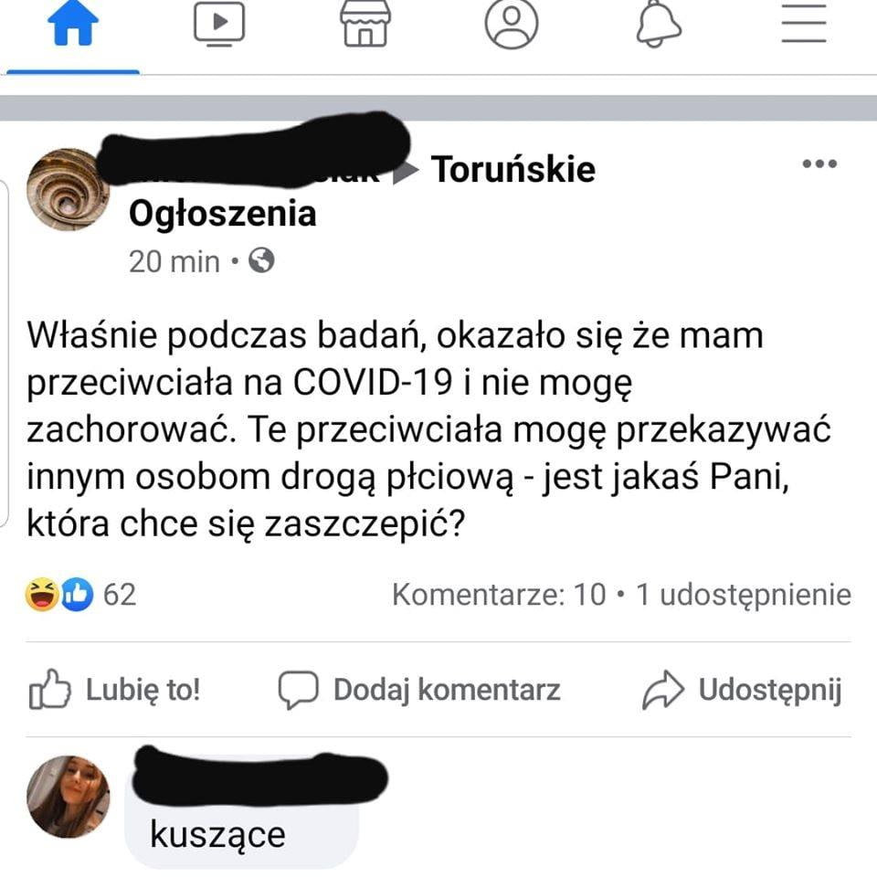 f toruńskie ogłoszenia    min   właśnie podczas badań okazało się że mam przeciwciała na covid    i nie mogę zachorować. te przeciwciała mogę przekazywać innym osobom drogą płciową jest jakaś pani która chce się zaszczepić      komentarze      udostępnienie fb lubię to c dodaj komentarz a udostępnij kuszące