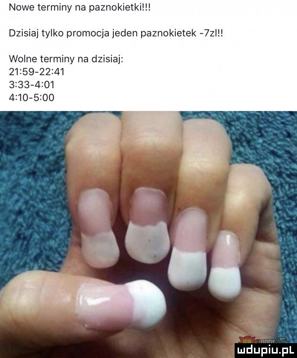 nowe terminy na paznokietki tylko promocja jeden paznokietek  z wolne terminy na dzisiaj
