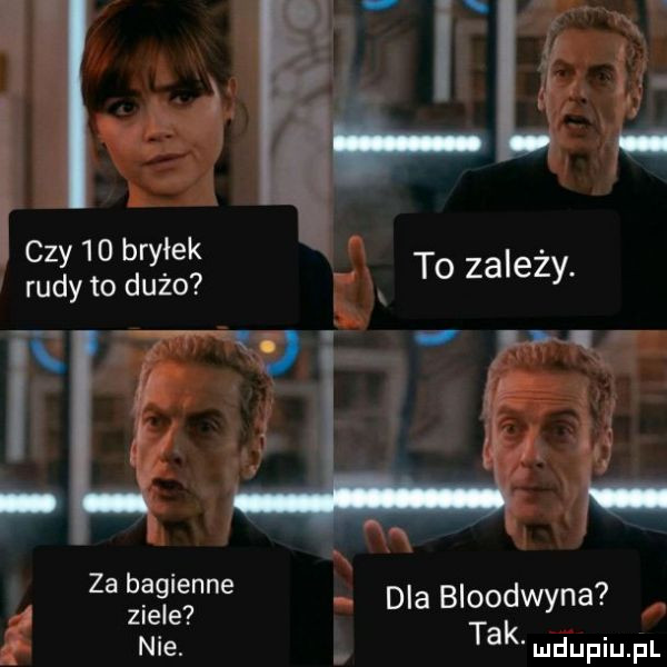 czy    bryłek. rudyto dużo to zalezy. t ng i v v. za bagienne   j zimie dla bięoęwyna.   nie. a