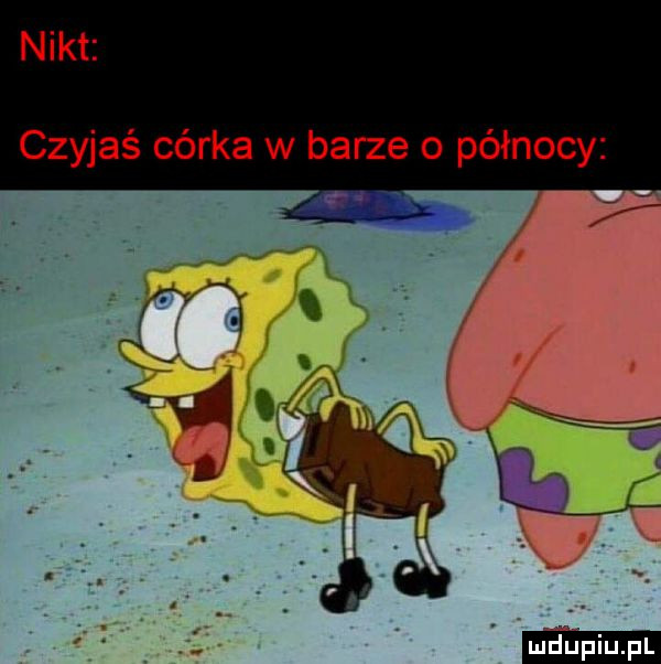nikt czyjaś córka w barze o północy