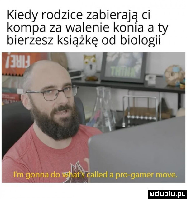 Kiedy rodzice zabierają ci kompa