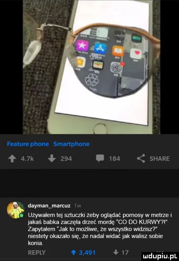hammam smartphone f   fk lm.  m       ka dayman man uz. używałem tej sztuczki żeby oglądać pornosy w metrze i jakaś babka zaczęła drzeć mordę co d  kurwy zapytałem jak to możliwe że wszystko widzisz nlestely okazalo się że nadal widać jak walisz sobie konia. rfpw