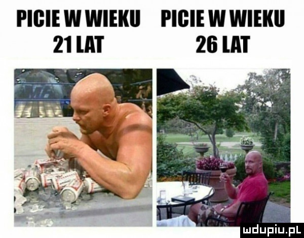 picie w wieki picie w wieki    at    la i