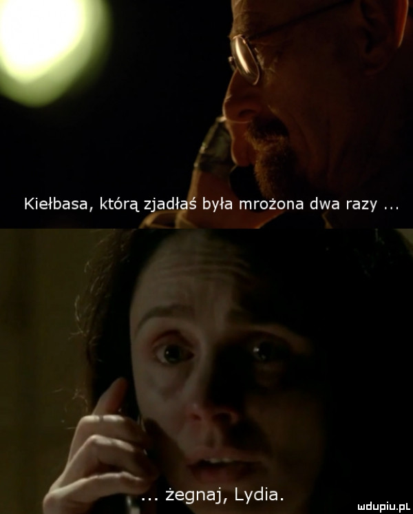 Kiełbasa, którą zjadłaś