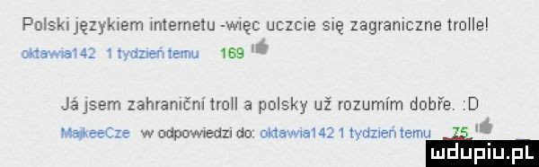 poishjęzykxem menelu wiec uczże ewę zagramczne truhei emu     ma lez jensem zahramenhroh a połsky uż rozuml m dobie d mama   waupuwueuzudu wax wami l hamer temu e