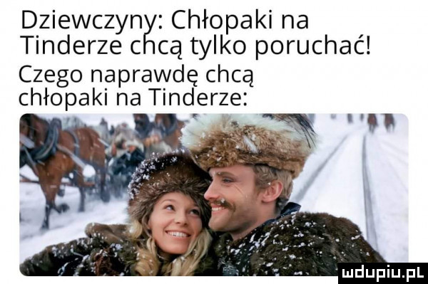 dziewczyng chłopaki na tonderze c cą tylko poruchać czego naprawdę chcą chłopaki na tonderze