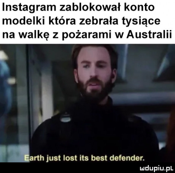 instagram zablokował konto modelki która zebrała tysiące na walkę z pożarami w australii r nash just list ihs best defender