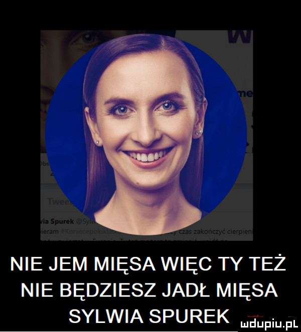 nie jem mięsa więc ty też nie będziesz jadł mięsa sylwia siurek mhieriupl