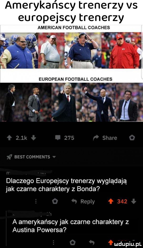 amerykańscy trenerzy vs europejscy trenerzy american football coaches    k     stare best comments dlaczego europejscy trenerzy wyglądają jak czarne charaktery z bonda remy     a amerykańscy jak czarne charaktery z austina popersa mﬂﬁpiupl