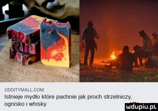 www w. istnieje mydlo które pachle jak proch strzelniczy. ogmsko whisky