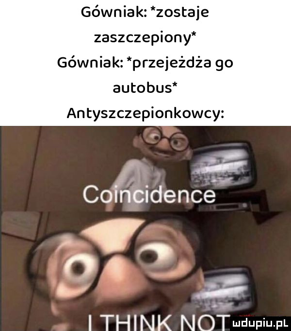 górniak zostaje zaszczepiony górniak przejeżdża go autobus antyszczepionkowcy