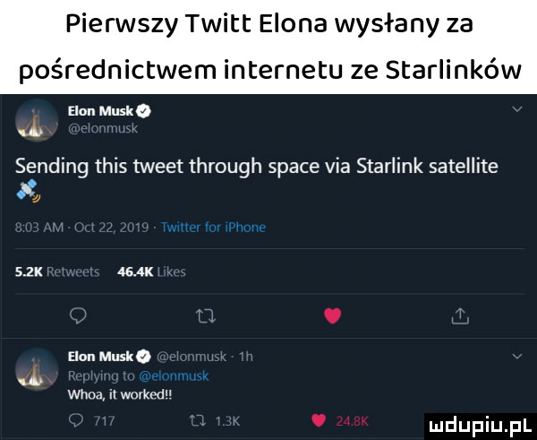 pierwszy twitt egona wysłany za pośrednictwem internetu ze starlinków elan munk. a emnmusk sanding tais tweet through srace via starlink satellite     am on         t v  lerluhphone    k mmm atx w o u. abakankami i han munk. we onmusk m rs p yug m elnumusx whoa ilwarked m u hk