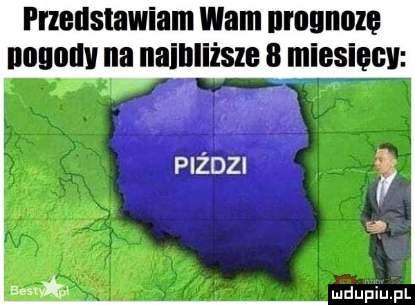 przedstawiam wam nrnunnzę    v nainaillliisze   miesiecv piędzi