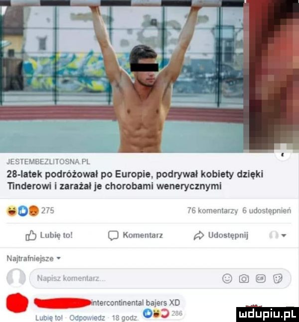 tl ti zb latek podroźnwal po europie podrywał kobiety dzięki tlnderowi i zarażał je chorobami wenerycznymi.   mm w o kom ludu ukioslcpnu v w. alą. r n ewa nauvaimexsze. abakankami ntevcannnenm m xd. abakankami d luduplu pl