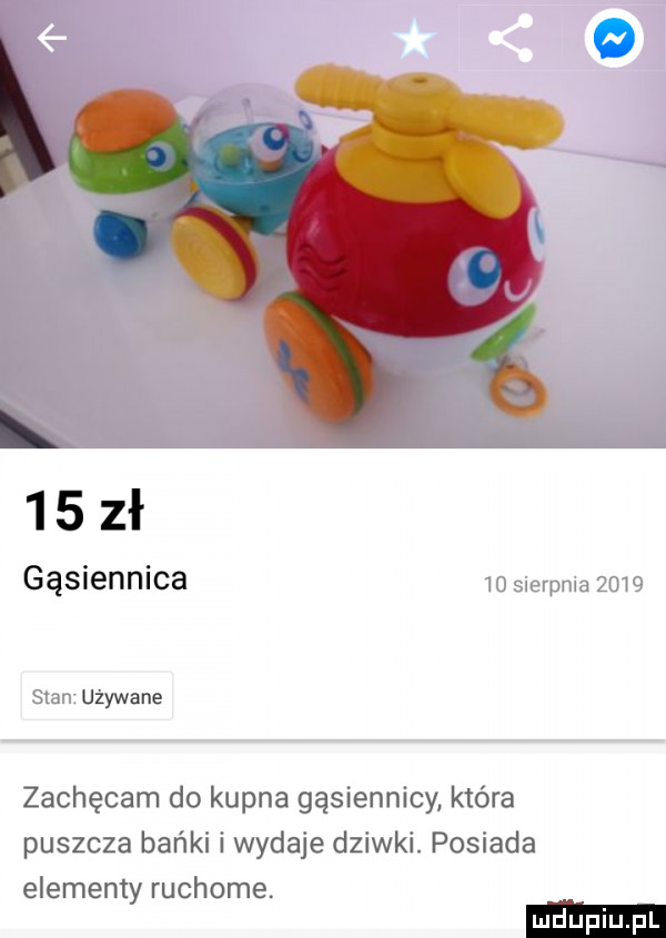 l    ł gąsiennica uzywane zachęcam do kupna gąsiennicy która puszcza bańki wydaje dziwki. posiada elementy ruchome