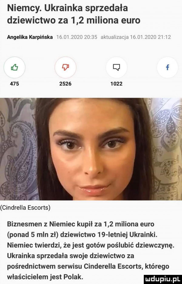 niemcy. ukrainka sprzedała dziewictwo za     miliona euro angelika kamińska            u    aktualizacja ló          i ó   q f                cindrella escorts biznesmen z niemiec kupil za     miliona euro ponad   mln zł dziewictwo    istniej ukrainki. niemiec twierdzi że jest gotów poślubić dziewczynę. ukrainka sprzedała swoje dziewictwo za pośrednictwem serwisu cinderella escorts którego właścicielem jest polak