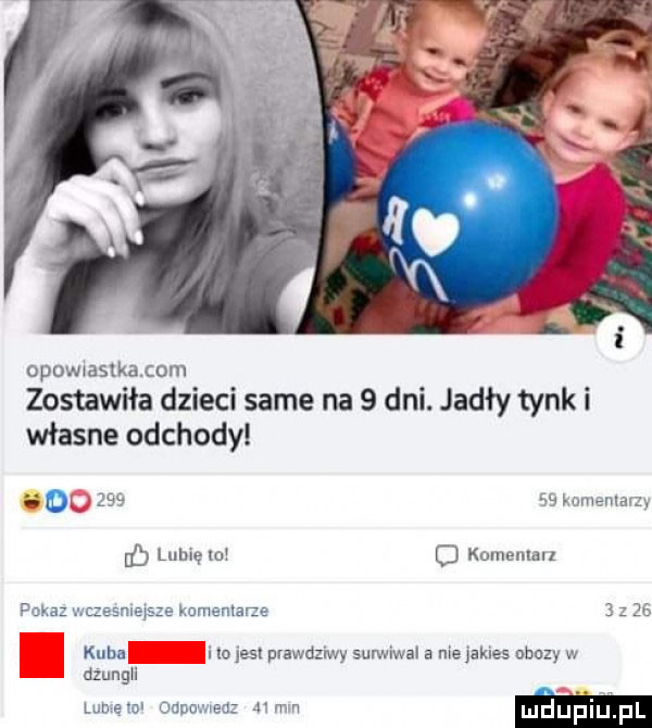 opowwastkacom zostawiła dzieci same na   dni. jadły tynk i własne odchody    fomenlarm        if lubię ma o komemau pokaz wuzsmepze kamenlarze   z    kubu iw    prawdz rwy sumiwal a nie jakies uhozy w dzungh mm om aa   mn mm