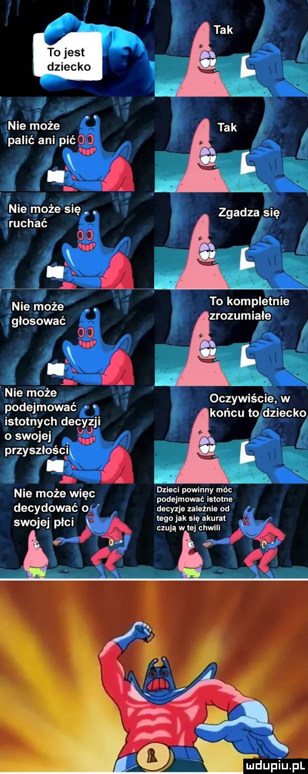 x eak nie może tak palić ani pićcb x l. w pa.   nie może się. abakankami zgadza się ruchać i śą l nie może to kompletnie głosować zrozumiale cb a l nie moze oczywiście w podejmowac końcu to dziecko istotnych decyzji oswojej przyszłoścjx. l. abakankami a. abakankami. abakankami dzieci powinny rm nie      vylec poaejmow c istne decydowac o swojejpici d cyxje zhi xiii. od legojak ale akurat u cxujqwtejchwlli ł