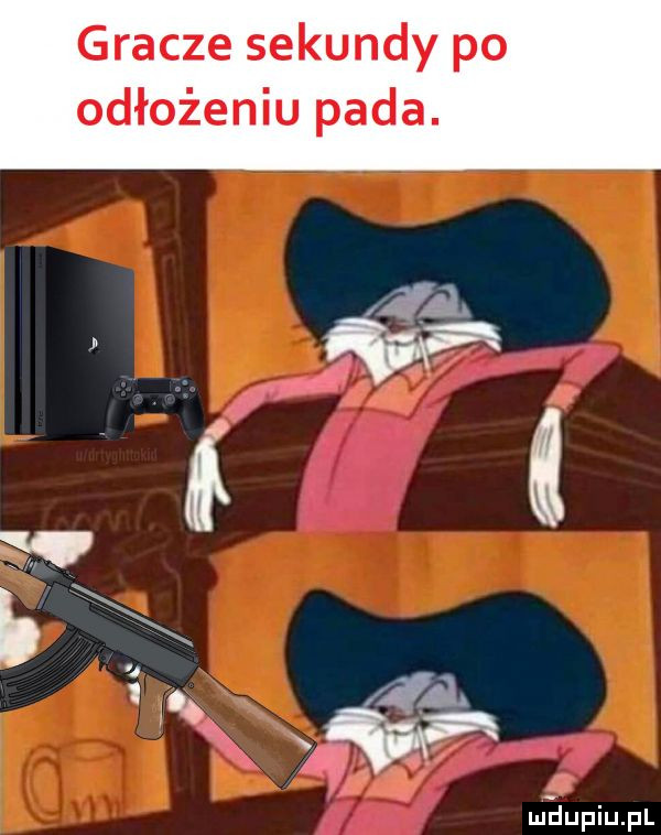 gracze sekundy po odłożeniu pada. meupiupl
