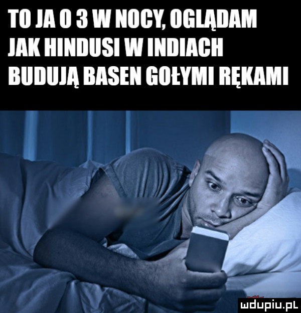 tl ii i   w niby iiglaiiam mk iiiiiiiiisi w illlllﬂllll biiiiiiia basen lillłyml iiękami mfﬁpliupl
