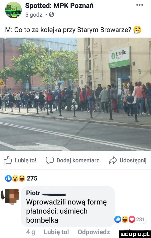 spotted mpk poznań   godz. e m co to za kolejka przy starym browarze ﬂ lubiewo o dodaj komentarz udostępnij wprowadzili nową formę płatności uśmiech bombelka o      g lunięto odpowiedz