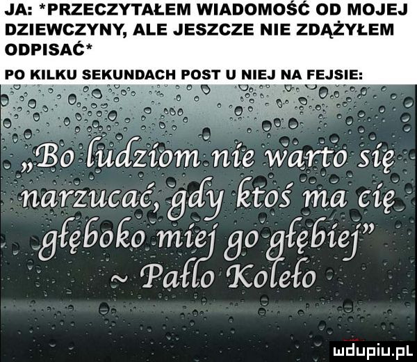 ja przeczytałem wmnomość on mojej nzuewczvnv ale jeszcze nie zdążyłem odpisac p  kilku sekund hq post u niej na fejsie bo u cfżiom     źe warto się narzucać gafy etóś ma cię gfęeoeo mie go ęeiej pufa  c  efo