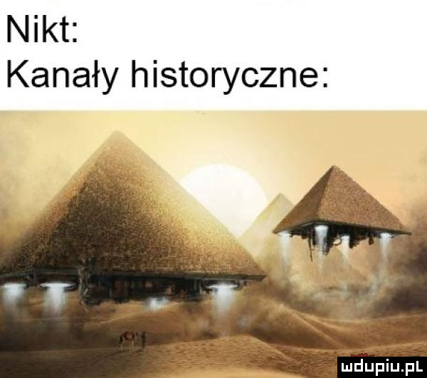 nikt kanały historyczne iźmdupili pl
