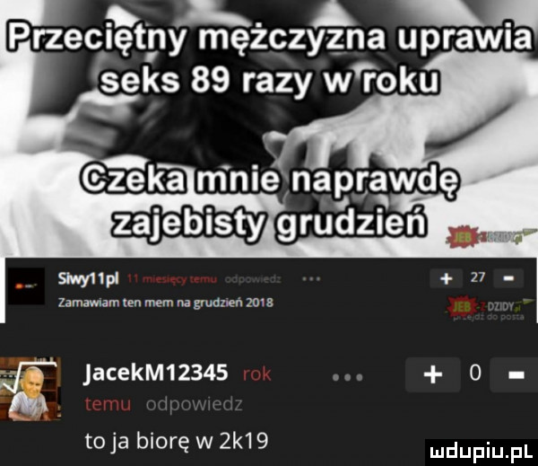 slwyilu    zamawiam ian mem na grudzien      ją jacekm        m toja biorę w  k