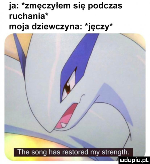 ja zmęczyłem się podczas ruchania moja dziewczyna jęczy. xx a song has restored my strength. tee