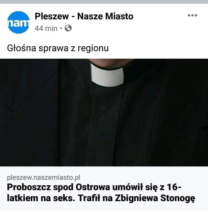 pleszew nasze miasto    mm   głośna sprawa z regionu pleszewnaszemiasiopl proboszcz spod ostrowa umówił się z    iatkiem na seks. trafił na zbigniewa stonogę