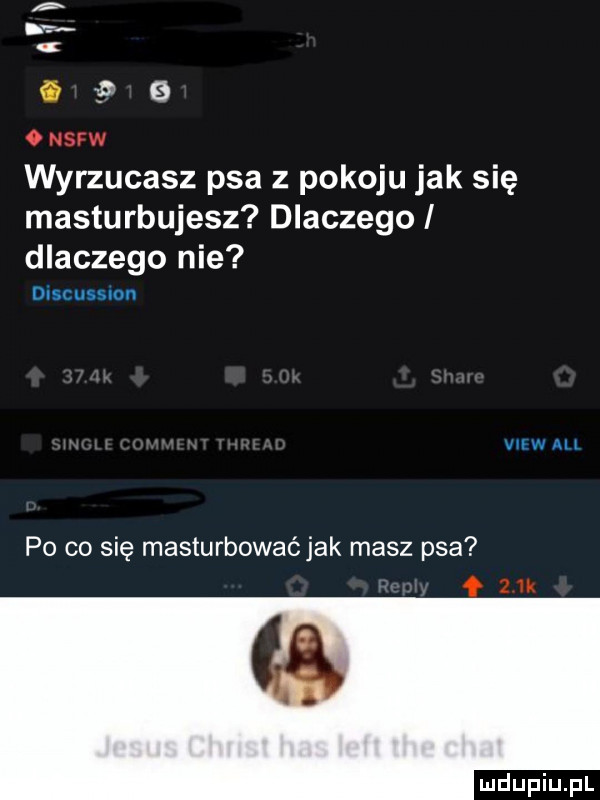 wyrzucasz psa z pokoju jak się masturbujesz dlaczego i dlaczego nie disc usslon vvłw au po co się masturbowaćjak masz psa