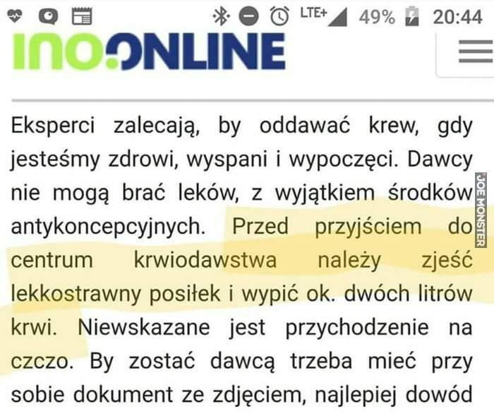 q g      n       inoanline e eksperci zalecają by oddawać krew gdy jesteśmy zdrowi wyspani i wypoczęci. dawcy nie mogą brać leków z wyjątkiem środków antykoncepcyjnych. prze centrum krwioda. abakankami iwrawny posiłek i wypić ok. dwóch litrów krwi. niewskazane jest przychodzenie na czczo. by zostać dawcą trzeba mieć przy sobie dokument ze zdjęciem najlepiej dowód i