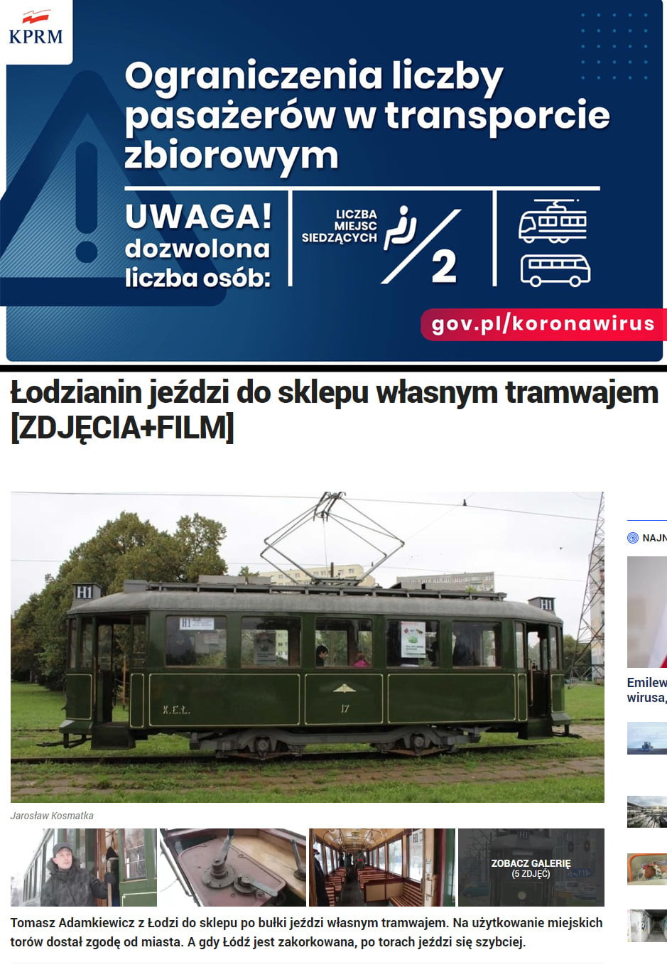 ograniczenia liczby pasażerów w transporcie zbiorowym mac liczba osób gov pi koronawirus łodzianin jeździ do sklepu własnym tramwajem zdjęcia film. zonc galerię.   zmgcp tomasz adamkiewicz z łodzi do sklepu po bulki jeździ wlasnym tramwajem. na użytkowanie miejskich torów dostal zgodę od miasta. a gdy łódżjest zakorkowana po torach jeździ się szybciej